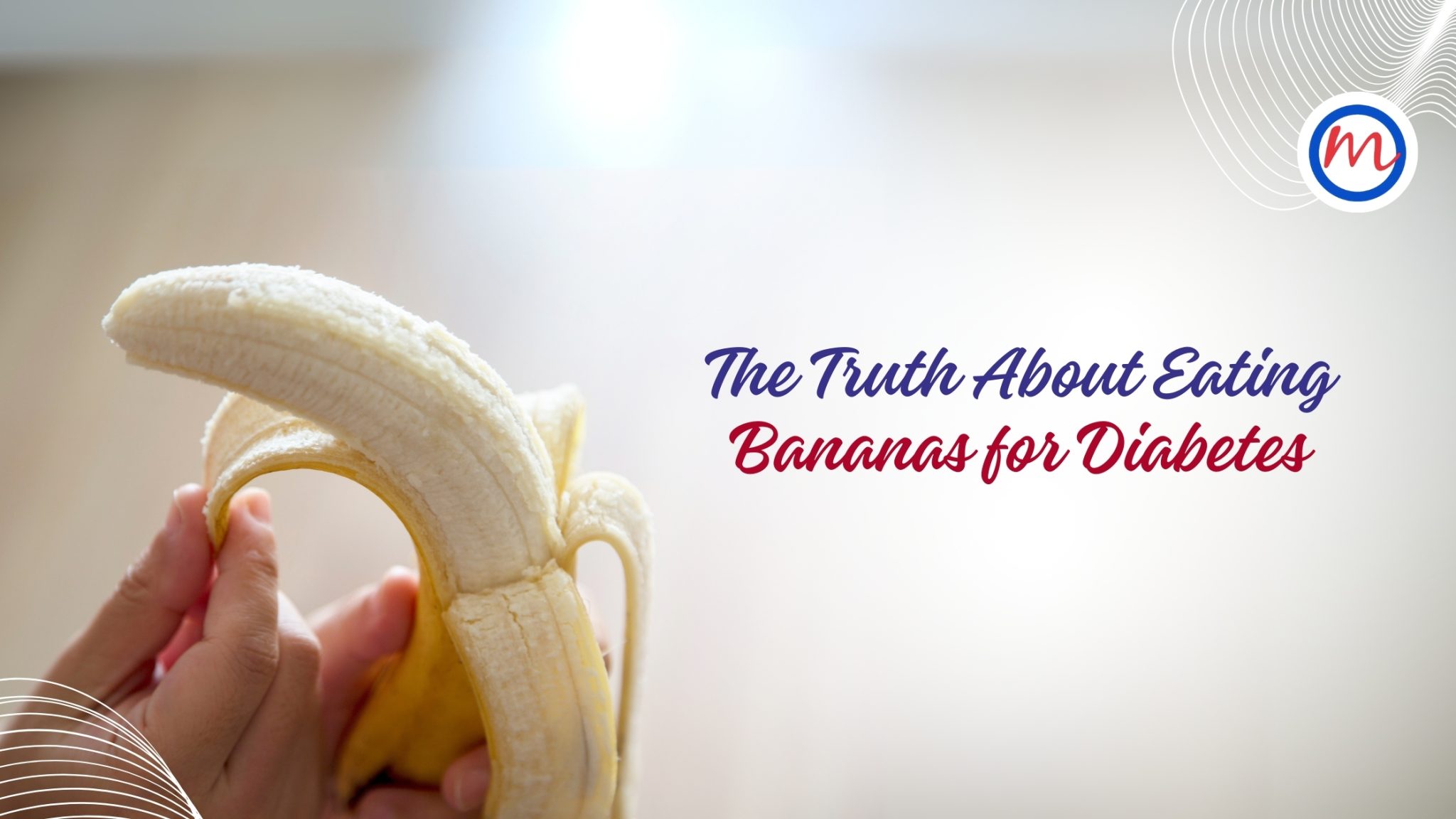 The Truth About Eating Bananas for Diabetes