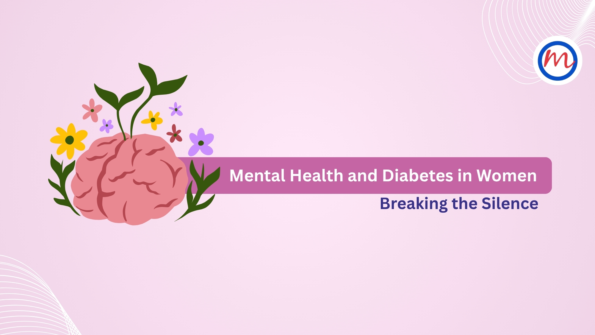 Mental Health and Diabetes in Women: Breaking the Silence