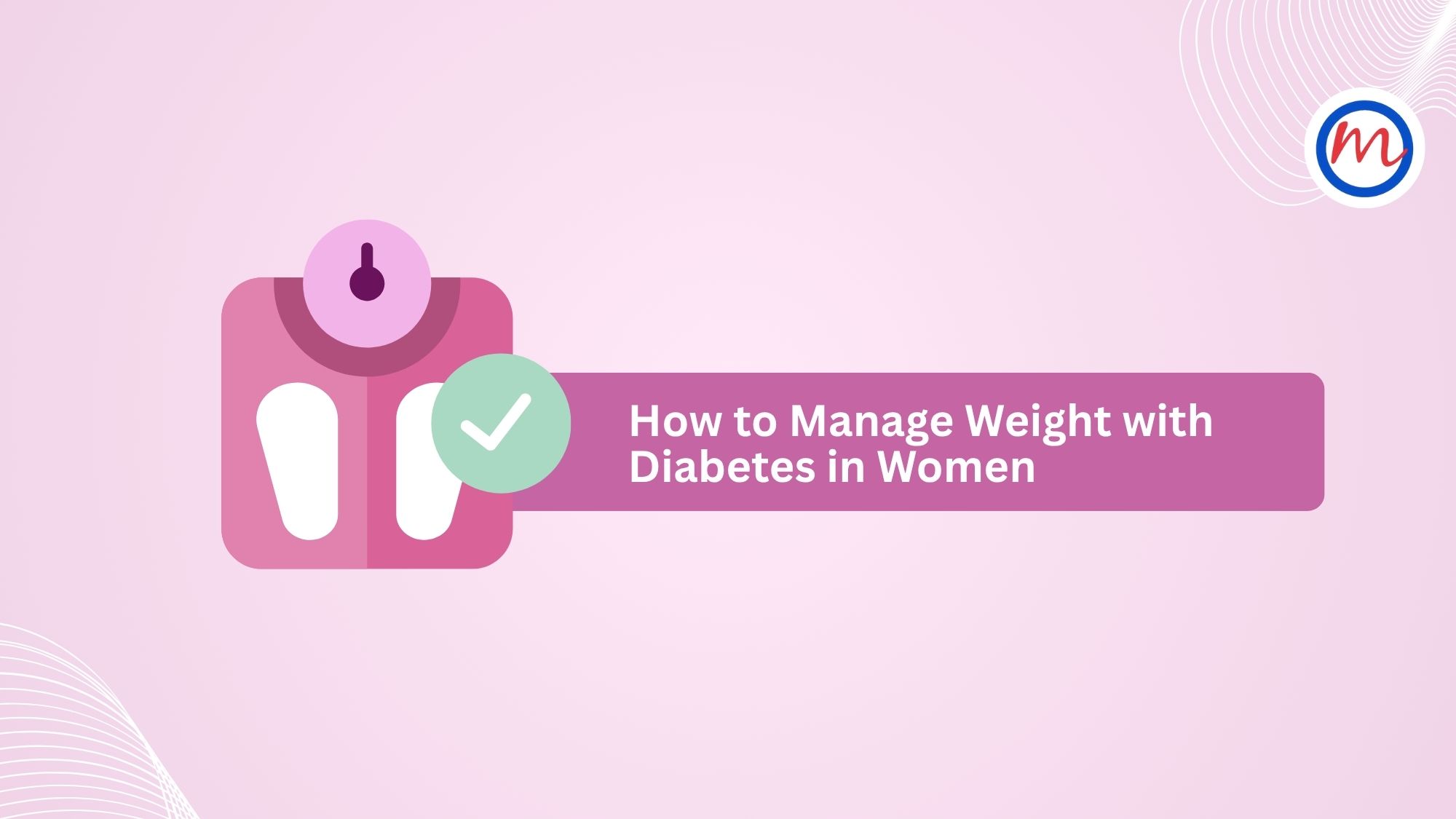 How to Manage Weight with Diabetes in Women Over 30