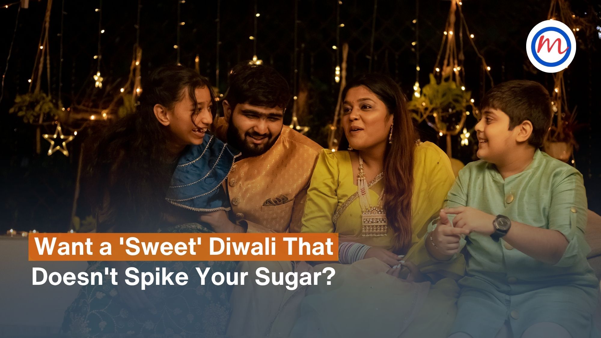 Want a ‘Sweet’ Diwali That Doesn’t Spike Your Sugar?