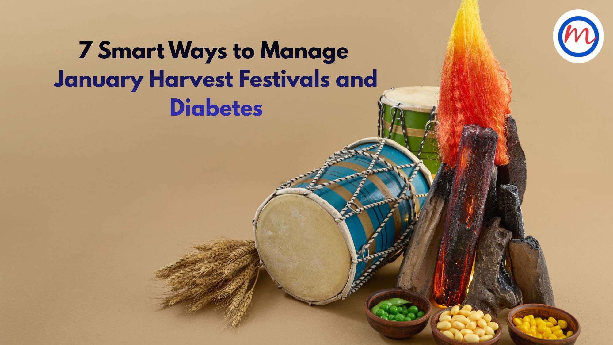 7 Smart Ways to Manage January Harvest Festivals and Diabetes