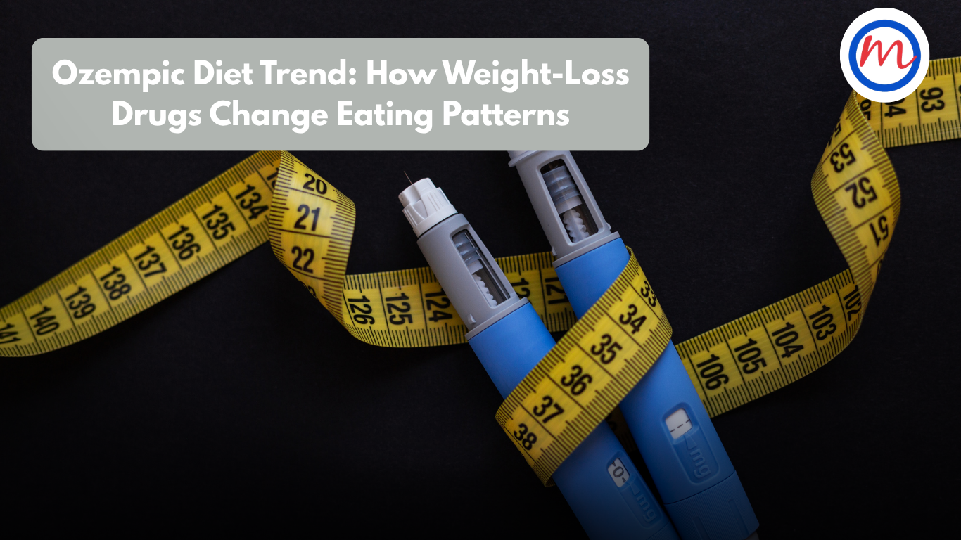 Ozempic Diet Trend: Diet Tips During Weight-Loss Medication