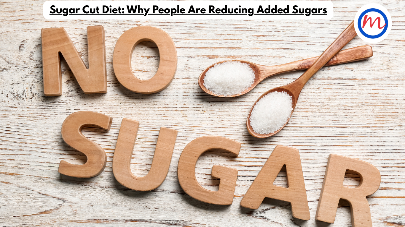 Sugar Cut Diet: Why People Are Reducing Added Sugars