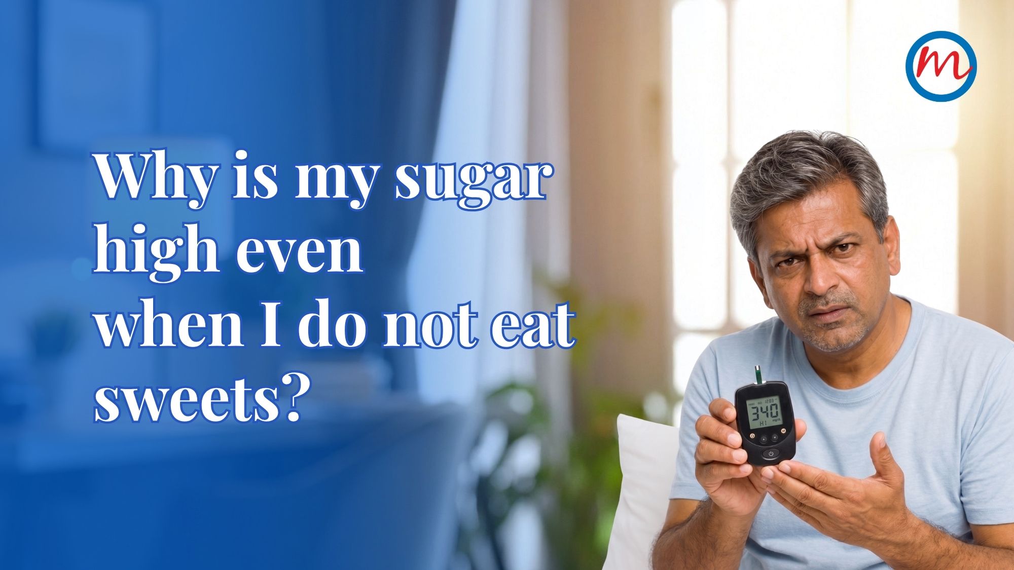 sugar high even without eating sweets causes - Dr. Mohan's Diabetes Centre
