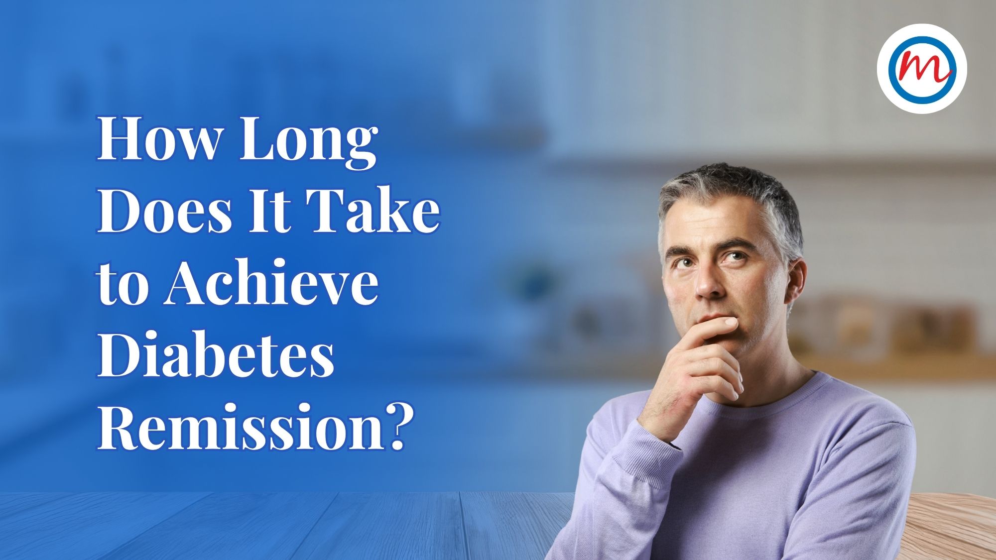 How Long Does It Take to Achieve Diabetes Remission
