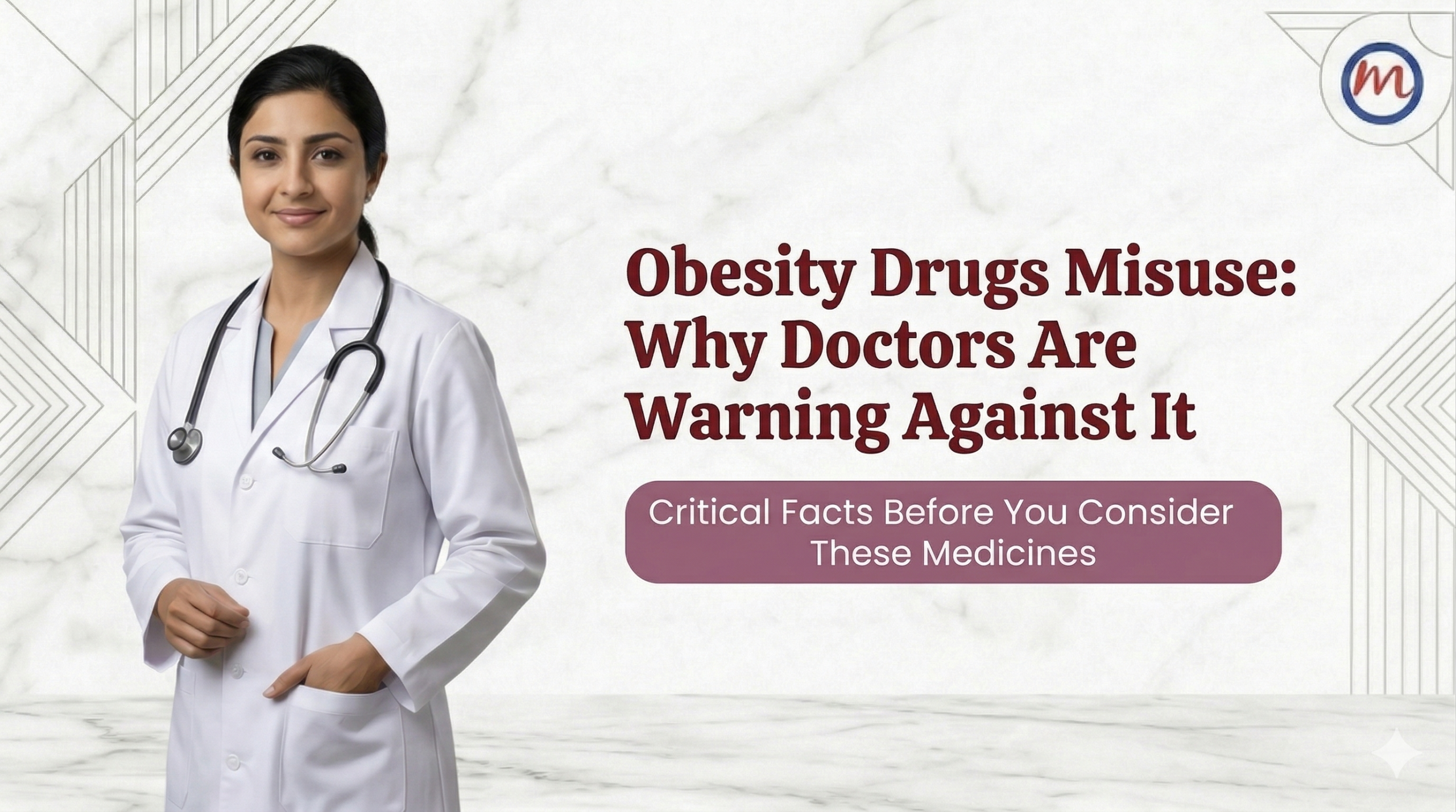 obesity drugs misuse risks and medical supervision