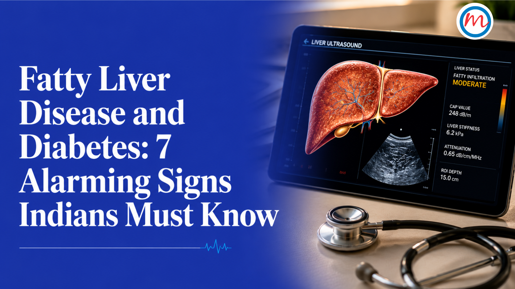 Fatty Liver Disease and Diabetes: 7 Alarming Signs Indians Must Know
